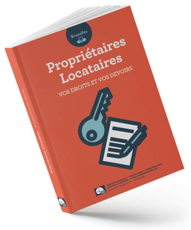 Propriétaires/Locataires - Vos droits et devoirs (Ed. Bruxelles) - Equipe de juristes du SNPC